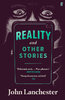 REALITY AND OTHER STORIES