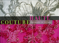 HAUTE COUTURE: Fashion in Detail