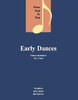 EARLY DANCES FOR PIANO