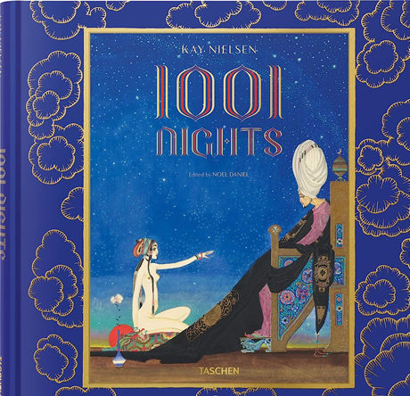 KAY NIELSEN'S A THOUSAND AND ONE NIGHTS