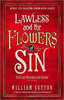 LAWLESS AND THE FLOWERS OF SIN