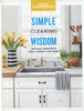 GOOD HOUSEKEEPING: Simple Cleaning Wisdom