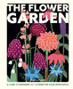 FLOWER GARDEN: A Guide to Growing Cut Flowers