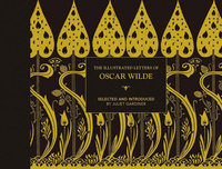 ILLUSTRATED LETTERS OF OSCAR WILDE