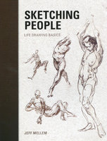 SKETCHING PEOPLE: Life Drawing Basics