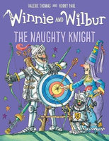 WINNIE AND WILBUR THE NAUGHTY KNIGHT