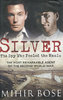 SILVER: The Spy Who Fooled the Nazis