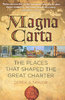 MAGNA CARTA: The Places That Shaped the Great Charter