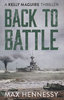 BACK TO BATTLE: A Kelly Maguire Thriller