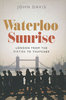 WATERLOO SUNRISE: London from the Sixties to Thatcher