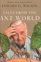 TALES FROM THE ANT WORLD