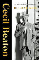 CECIL BEATON: The Authorised Biography