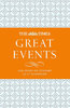 TIMES GREAT EVENTS: A Modern History Spanning 200 Years