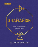 ESSENTIAL BOOK OF SHAMANISM