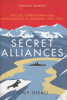SECRET ALLIANCES: Special Operations and Intelligence