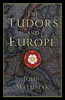 TUDORS AND EUROPE
