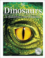 DINOSAURS: A Children's Encyclopedia
