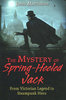 MYSTERY OF SPRING-HEELED JACK