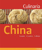 CULINARIA CHINA: Cuisine, Country, Culture