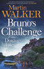 BRUNO'S CHALLENGE & OTHER DORDOGNE TALES