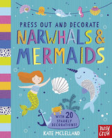 PRESS OUT AND DECORATE NARWHALS & MERMAIDS