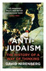 ANTI-JUDAISM: The History of a Way of Thinking