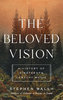 BELOVED VISION: A History of Nineteenth Century Music