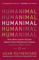 HUMANIMAL: A New Evolutionary History