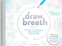 DRAW BREATH: The Art of Breathing