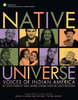 NATIVE UNIVERSE: Voices of Indian America