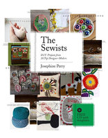 SEWISTS: DIY Projects From 20 Top Designer-Makers