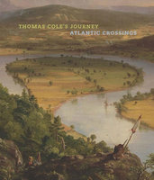 THOMAS COLE'S JOURNEY: Atlantic Crossings