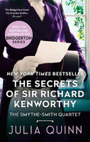 THE SECRETS OF SIR RICHARD KENWORTHY: THE SMYTHE-SMITHS