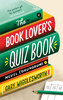 BOOK LOVER'S QUIZ BOOK: Novel Conundrums